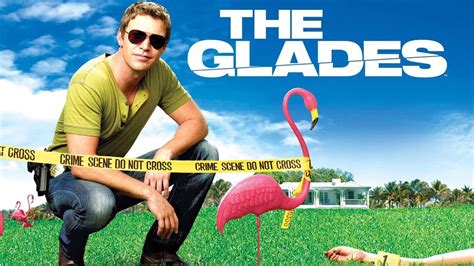 the glades|the glades watch online free.